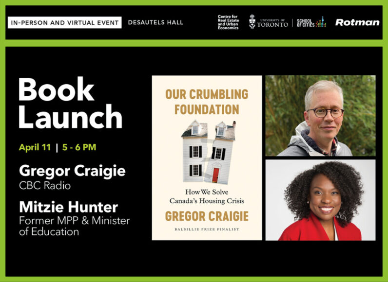 Our crumbling foundation, how we solve canada's housing crisis with gergor graige and mitizie hunter